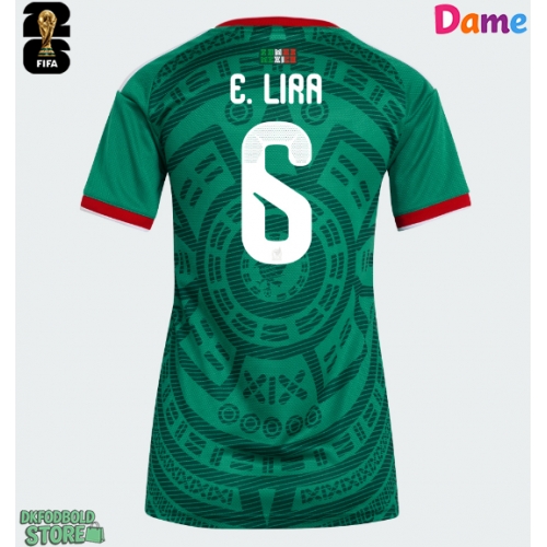 Mexico Erik Lira #6 Replika Hjemmebanetrøje Dame VM 2026 Kortærmet